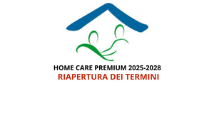 hOME CARE PREMIUM 25 28 Riapertura termini